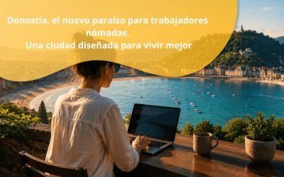 Donostia, el nuevo paraíso para trabajadores nómadas Una ciudad diseñada para vivir mejor