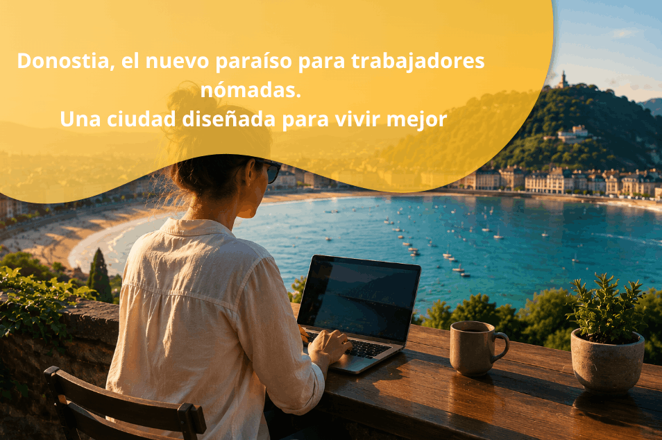 Donostia, el nuevo paraíso para trabajadores nómadas Una ciudad diseñada para vivir mejor